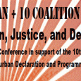 The week of September 19th and all the activities engaging the 10th Commemoration of the World Conference Against Racism (WCAR) and the Durban Declaration and Programme of Action (DDPA) is […]